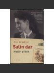 Salin dar - Matčin příběh [Vzpomínky polské židovské dívky na pracovní tábor ve městě Žacléř] - náhled