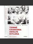 Temné charisma Adolfa Hitlera (Hitler) - náhled