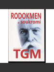 Rodokmen a soukromí TGM [prezident Masaryk] - náhled