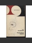 Fantaskní umění [kniha o fantasknu a fantastičnu v uměleckém díle, zejména malbě] edice Orientace, svazek 1 - náhled