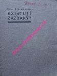 Existují zázraky ? - hynek ralph waldo (pseudonym rudolfa maria hynka) - náhled