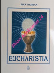 Eucharistia - do tlače pripravil leonardo sapienza - thurian max - náhled