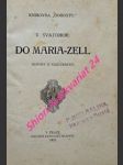 Do maria-zell - hovory o náboženství - bělohlávek - svatohor václav (vl.jm. bělohlávek) - náhled