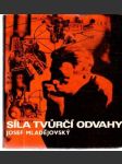 Síla tvurčí odvahy - náhled