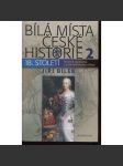 Bílá místa české historie 2. - 18. století (za vlády Marie Terezie) - náhled