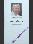 Ave maria - luciani albino - náhled