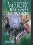 Stříbrný jednorožec - vaňková ludmila - náhled