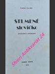 Stlmené slovíčko - aforizmy a epigramy - dilong rudolf - náhled