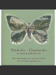 Hrádecko – Chrastavsko na starých pohlednicích (Hrádek nad Nisou, Chrastava) - Alte Ansichtskarten aus dem Gebiet von Grottau und Kratzau - náhled