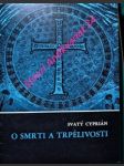 O smrti a trpělivosti - cyprián svatý ( thascius caecilius cyprianus ) - náhled