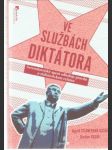 Ve službách diktátora - náhled