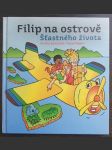 Filip na ostrově Šťastného života - náhled