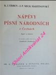 Nápěvy písní národních v čechách - zpěv a klavír - erben karel jaromír / martinovský j. p. mich. - náhled