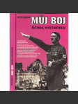 Hitlerův Můj boj očima historiků [Obsah: Adolf Hitler, nacismus] - náhled