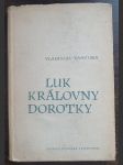 Luk královny Dorotky - náhled