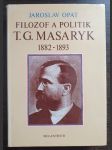 Filozof a politik T. G. Masaryk 1882-1893 - náhled