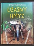 Hmyzí rekordmani: Úžasný hmyz - náhled