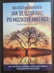 100 otázek a odpovědí, jak se uzdravit po mozkové mrtvici - náhled