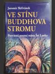 Ve stínu Buddhova stromu - Posvátná poutní místa Šrí Lanky - náhled