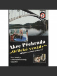 Akce Přehrada: "Orlické vraždy" očima vyšetřovatele - náhled