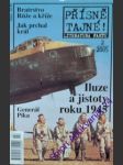 Iluze a jistoty roku 1945 - cílek roman/ čermák františek - náhled