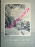 Město jindřichův hradec jedno z našich nejkrásnějších - díl první - danihelovský e.v. / engelmüller f. / gantner m. / chalupský václav / kostka v. / menclová d. / muk jan / roubík f. / schneider-hradecký karel / zvěřina karel - náhled