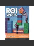 ROI at Work. Best-Practice Case Studies from the Real World  [případové studie ROI] - náhled