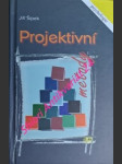 Projektivní metody - šípek jiří - náhled