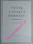 Vznik a výskyt nerostů - slavík františek - náhled