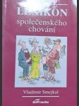 Lexikon společenského chování - smejkal vladimír - náhled