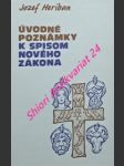 Úvodné poznámky k spisom nového zákona - heriban jozef - náhled