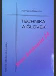 TECHNIKA A ČLOVEK - Listy od Comského jazera  - Stroje a človek - GUARDINI Romano - náhled