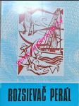 Rozsievač perál - zborník gorazdovi zvonickému k šesťdesiatke a k 25. výročiu kňazstva - nahálka štefan - náhled