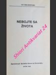 Nebojte sa života - montana victoria - náhled