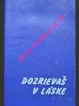 Dozrievaš v láske - poláček klement - náhled