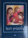 Boží priatelia - homílie - escriva de balaguer josemaria - náhled