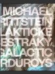 Michael Rittstein - Galaktické Manšestráky / Galactic Corduroys: nové a nevystavené obrazy k 60. narozeninám - náhled