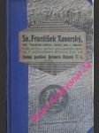 SV. FRANTIŠEK XAVERSKÝ, kněz Tovaryšstva Ježíšova, apoštol Indie a Japonska - část první - BROU Alexander T.J. - náhled