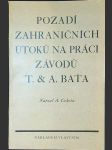 Pozadí zahraničních útoků na práci závodů T. & A. Baťa - náhled