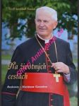 Na životných cestách - rozhovory s mariánom gavendom - tomko jozef - náhled