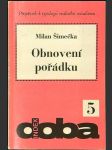 Obnovení pořádku: Příspěvek k typologii reálného socialismu - náhled