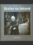 Stařec na čekané - náhled