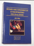 Homo oeconomicus evropského feudalismu - náhled