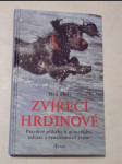 Zvířecí hrdinové - náhled