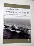 Letadlové lodě námořnictva usa 1942 45 - náhled