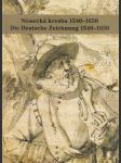 Německá kresba 1540-1650: Die Deutsche Zeichnung 1540-1650 - náhled