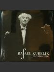 Rafael Kubelík 1990-1996 - náhled