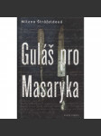 Guláš pro Masaryka - náhled