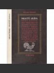 Prostá krása. Deset kapitol o lidové kultuře v Čechách a na Moravě [lidová kultura, národopis] - náhled