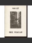 900 let obce Vraclav - část první - náhled